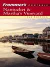 Frommer's Portable Nantucket and Martha's Vineyard